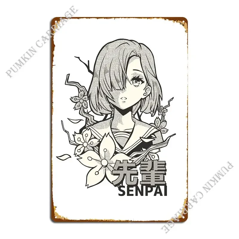 Senpai Anime Manga Girl Metal Plaque Poster Painting Party Garage Kitchen Tin Sign Poster