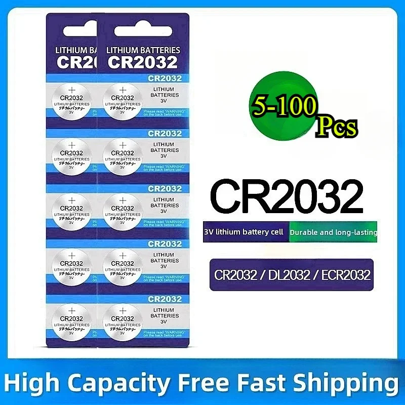 5-100PCS CR2032 pilas CR 2032 Button Battery 3V Lithium Battery For Watch Toy Calculator Car Remote Control Button Coin Cell