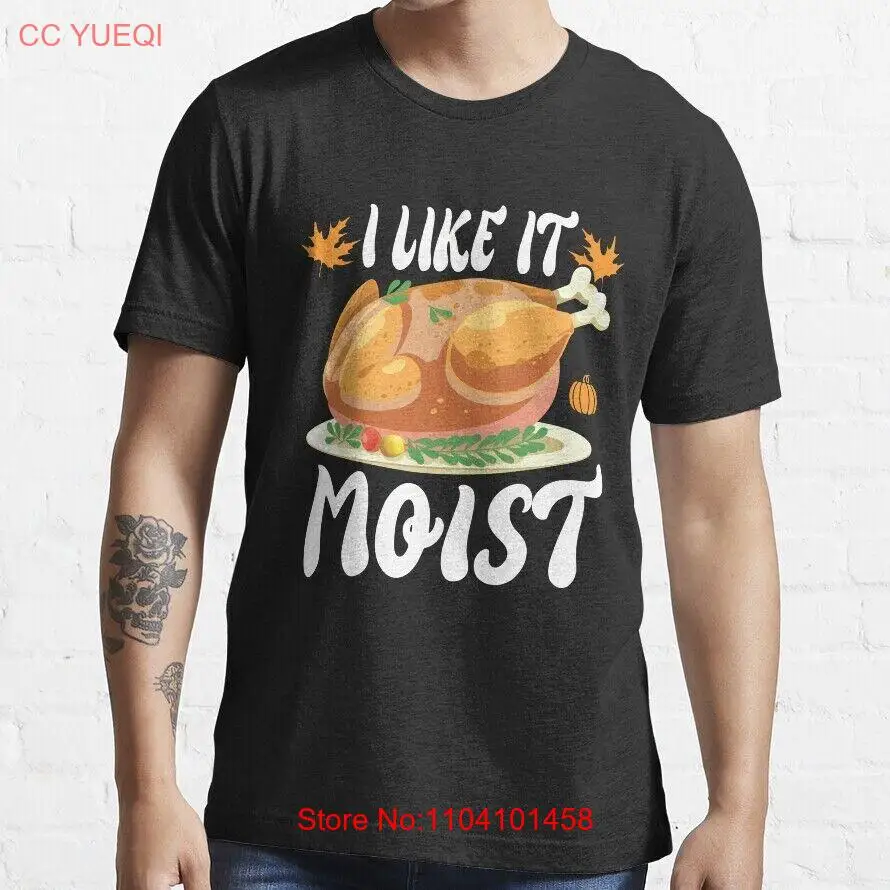 I Like It Moist Thanksgiving Turkey Vintage Thanksgiving T-shirt