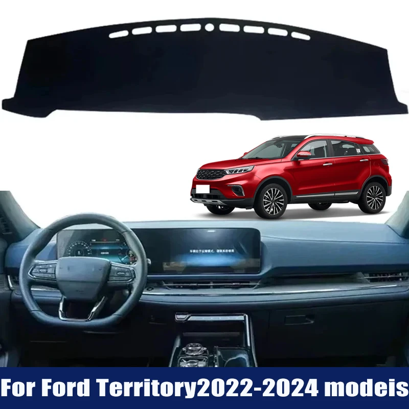 

For Ford Territory 2022-2024 Models Sunshade Cushion Non-slip Accessories Dashboard Cover Dash Board Mat Carpet Pad