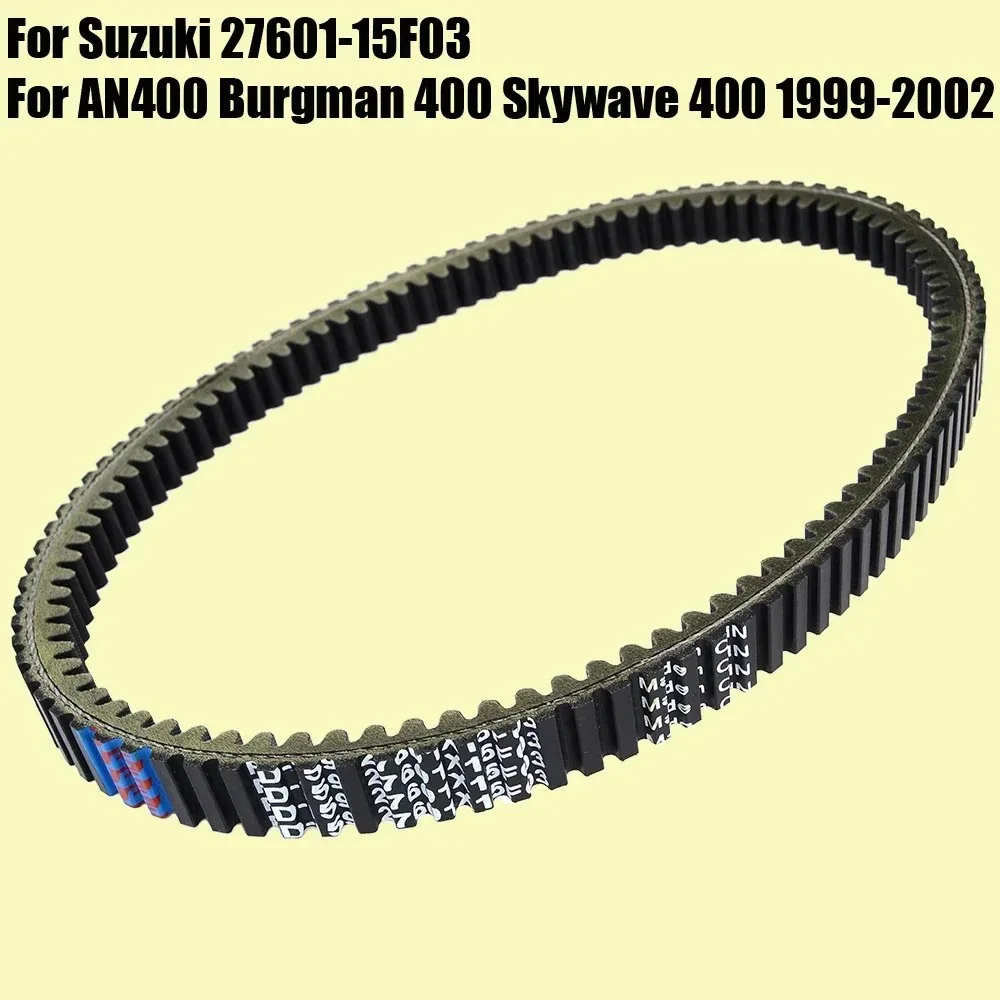 Drive Belt for burgman 400 suzuki Skywave 400 1999 2000 2001 2002 27601-15F03 Scooter Transmission Clutch Transfer Belt AN 400