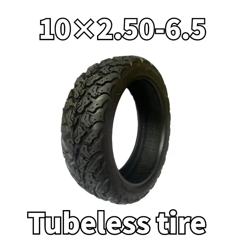 

For Electric Scooter Front Rear Wheels Wear-Resistant Antiskid 10*2.50-6.5 Off Road Vacuum tireNew10x2.50-6.5 Tubeless Tire