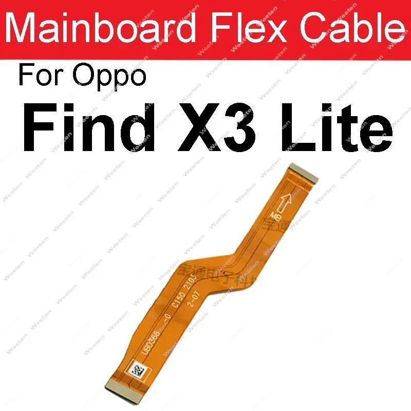 LCD Mainboard Connector Flex Cable For OPPO Find X X2 X5 Pro X2 X3Lite X2Neo X3Neo LCD Screen Motherboard Flex Ribbon Parts