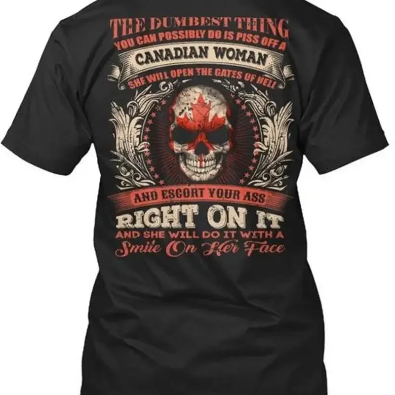 Piss Off A Canadian Woman Size Premium T Shirt M 2XL