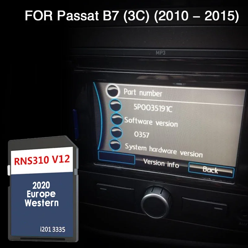 

RNS 310 V12 West Europe Fitting for Car Passat B7 (3C) From 2010 TO 2015 Map SD Card Coverage Liechtenstein Luxembourg Monacom