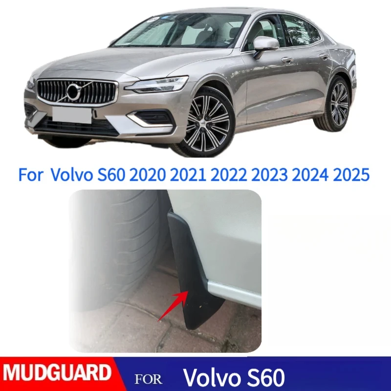 

Mudguard FOR Volvo S60 2020 2021 2022 2023 2024 2025 Fender Mud Flaps Guards Splash Mudflaps Car Accessories