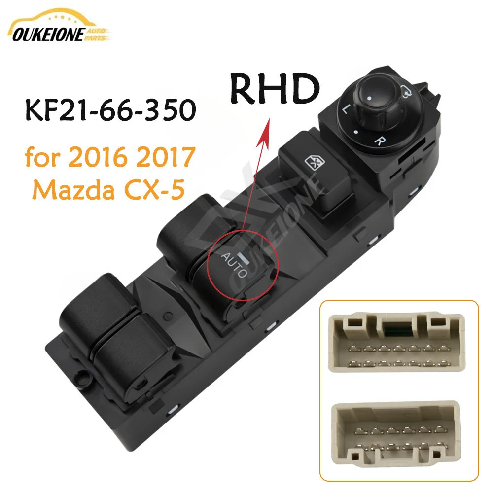 

For 2016 2017 Mazda CX-5 Right Hand Driver Side Electric Power Window Control Switch Lifter Button KF21-66-350 Car Accessories
