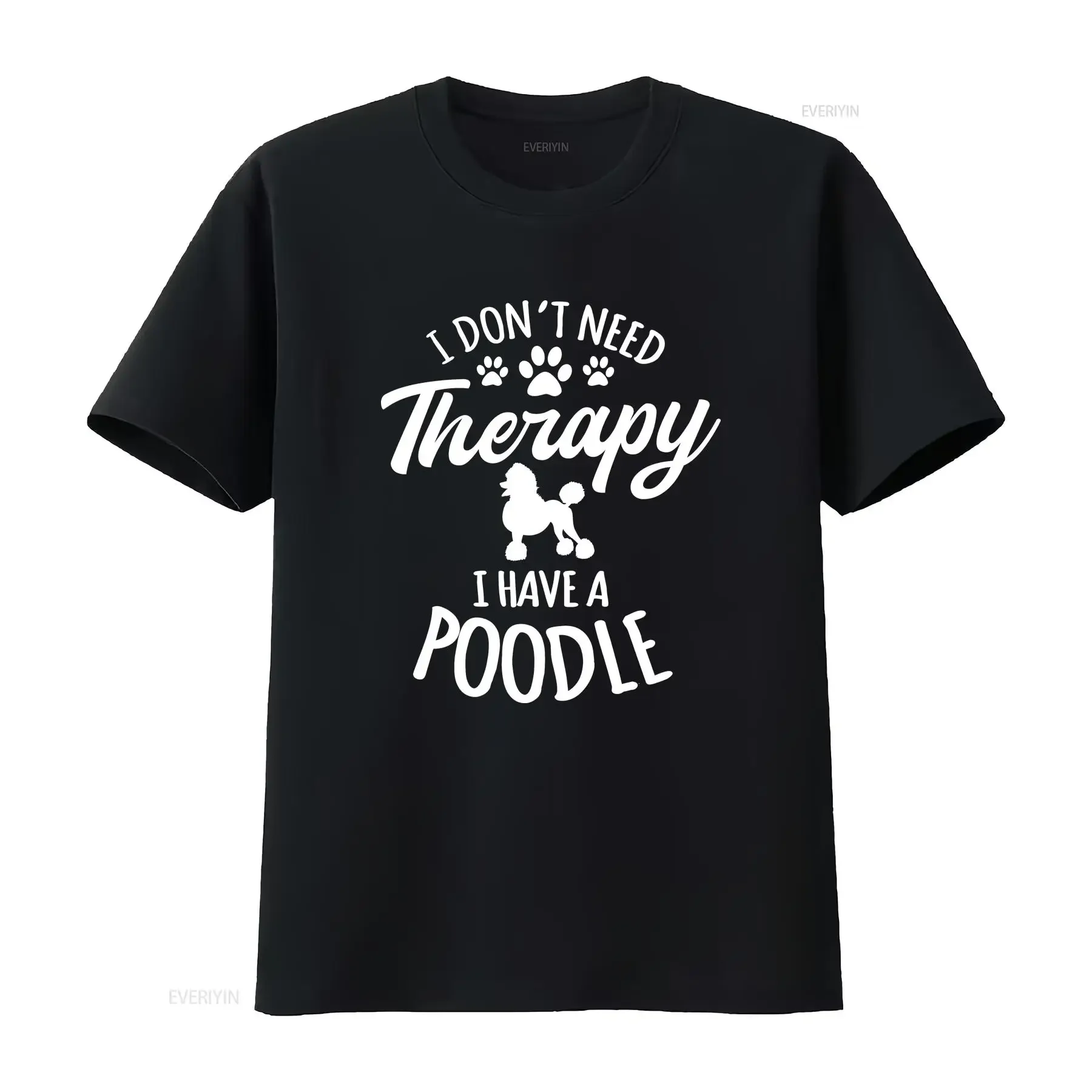 I Don't Need Therapy Have A Poodle T Shirt Dog Design Lovers For Fur Parents Owner Pudel Caniche Paw Print vintage Washed