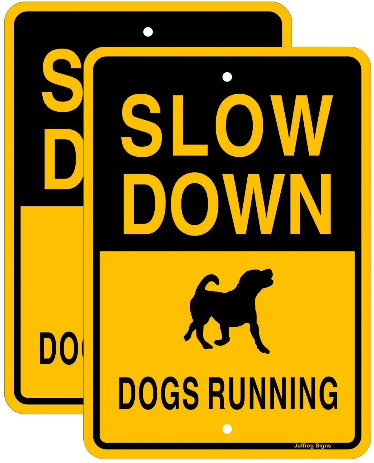 Joffreg Slow Down Dogs Running Sign,17 x12 Inches,Reflective Aluminum (2 Pack)