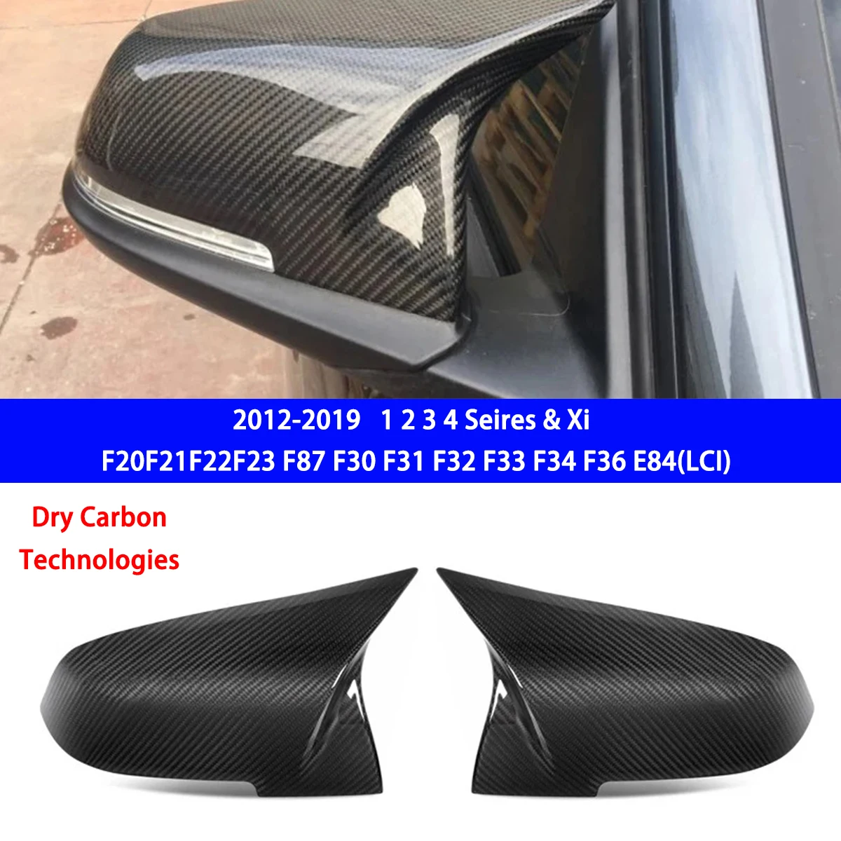 

Suitable for BMW 1 2 3 4 Series F20 F21 F22 F23 F87 F30 F31 F34 F32 F33 F36 E84 Mirror Housing Dry Carbon Fiber Replacement