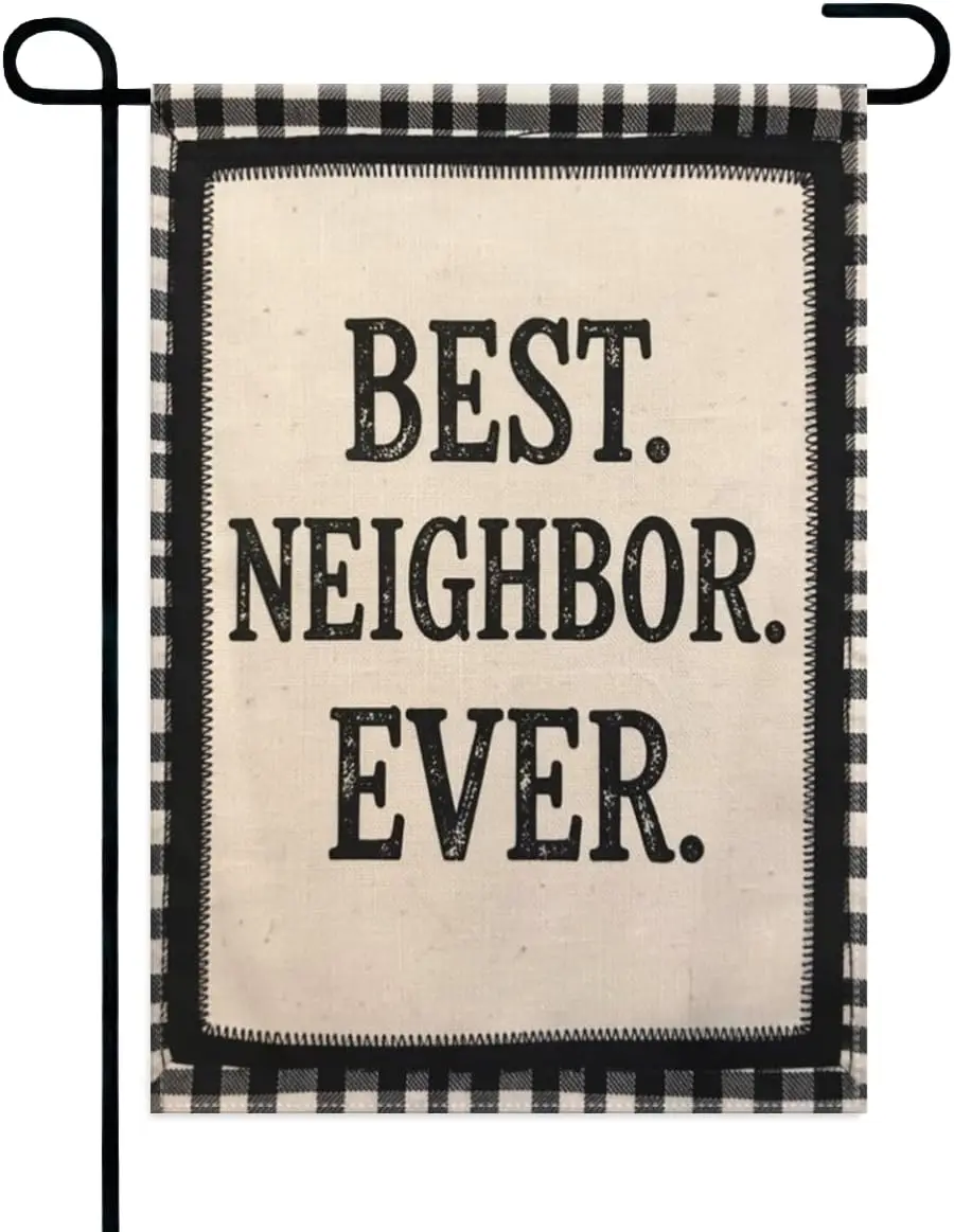 Best Neighbor Ever Garden Flag 12x18 Inch Double Sided – Black Buffalo Plaid Farmhouse Outdoor Yard Decoration for Porch， La yyi