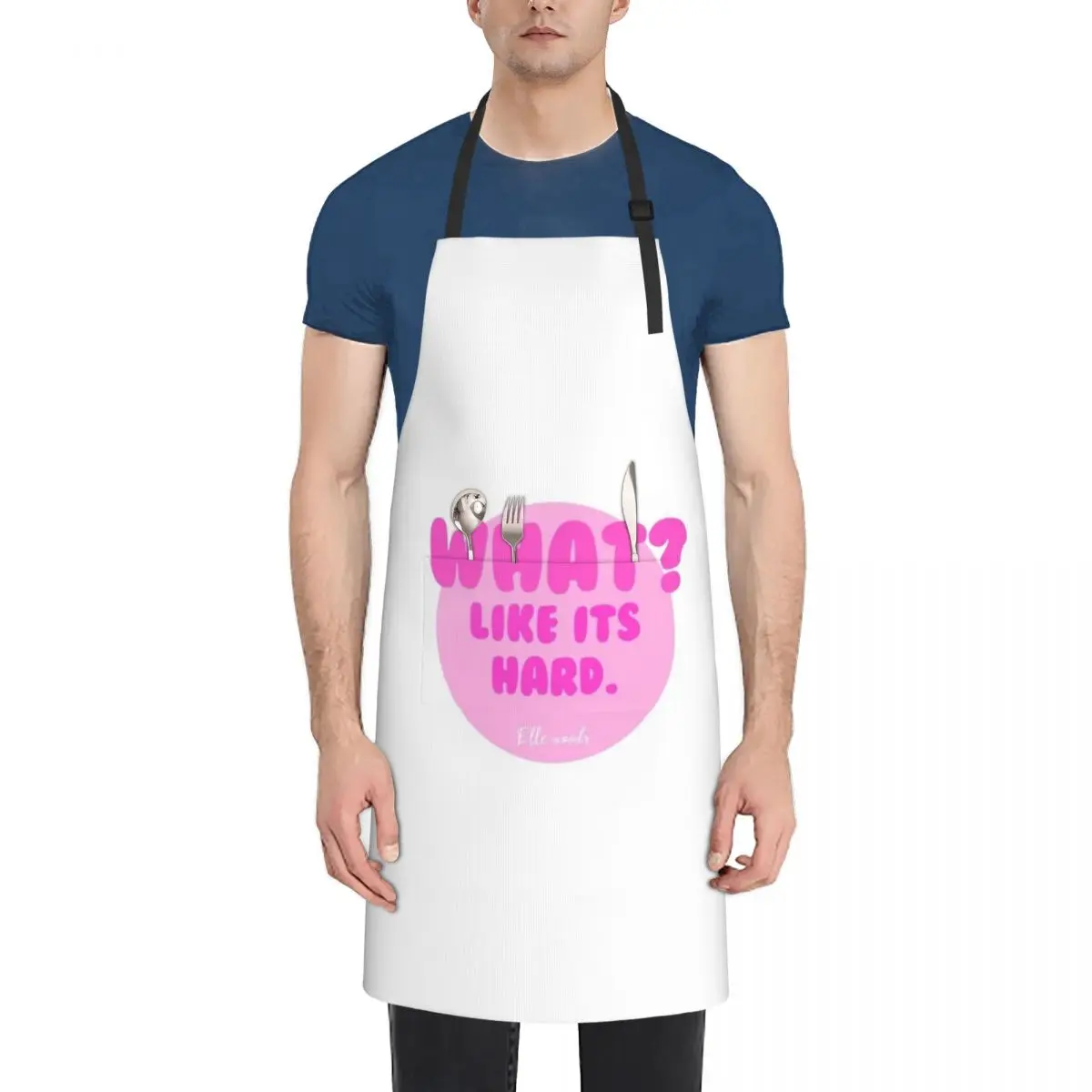 What? like it’s hard? Apron Cute Kitchen Accessories Women Kitchen barber men Kitchen Tools Apron