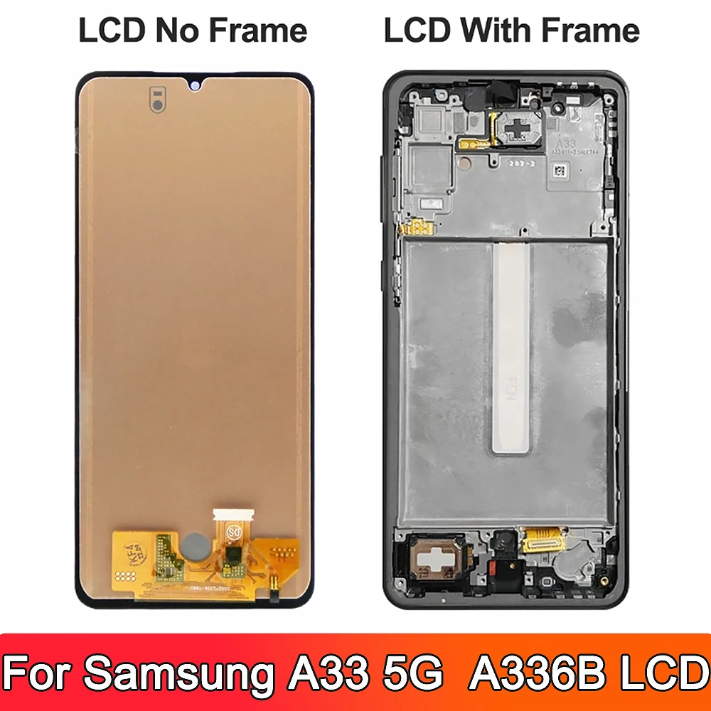 tft A33 5G Display Screen Replacement, for Samsung Galaxy A33 5G A336 A336E A336B Lcd Display Digital Touch Screen with Frame