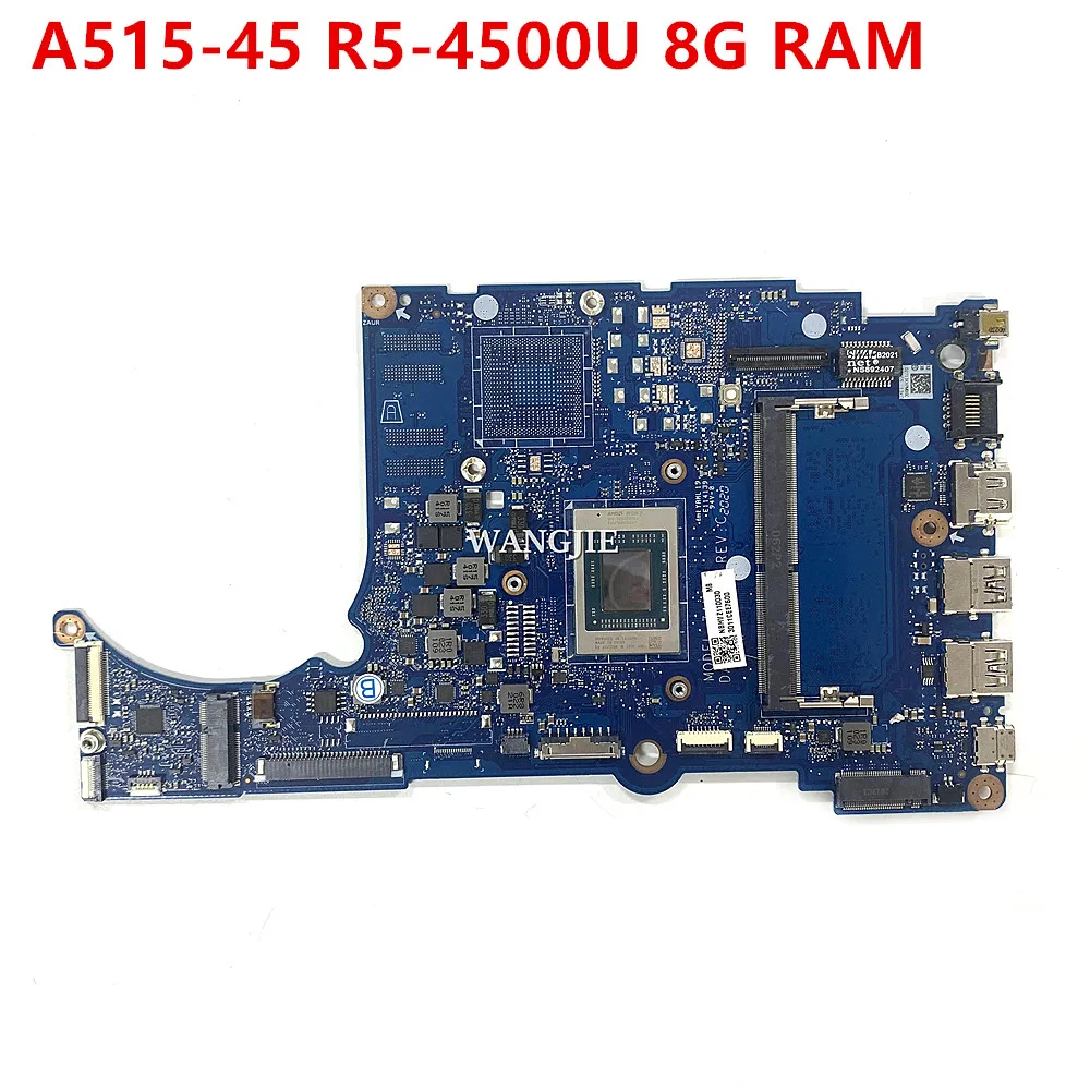 Placa-mãe do portátil para Acer Aspier 5, A515-45, 100% totalmente testado, NBHVZ11003, R5-4500U, 8G RAM, DAZAURMB8C0