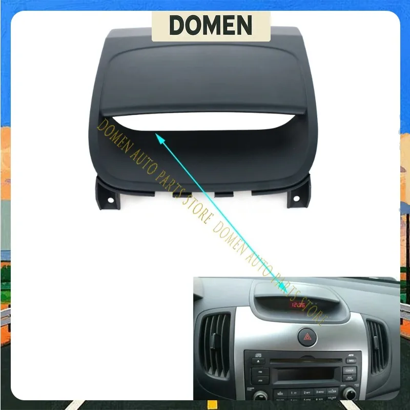 DOMEN Electronic Clock Trim Panel CD Frame Upper Panel For 2009-2017 KIA Cerato FORTE Dashboard Middle Upper Black Cover