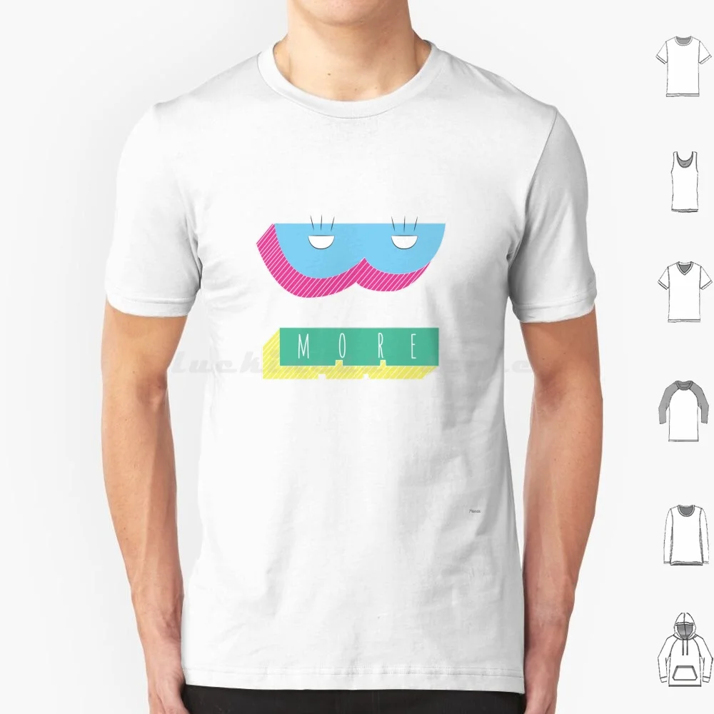 Camiseta Be More para hombres, mujeres y niños, 6xl, Be More Better Wholesome Street Art, ropa de calle, Graffiti, sensación buena, arte Pop, cultura Pop limpia