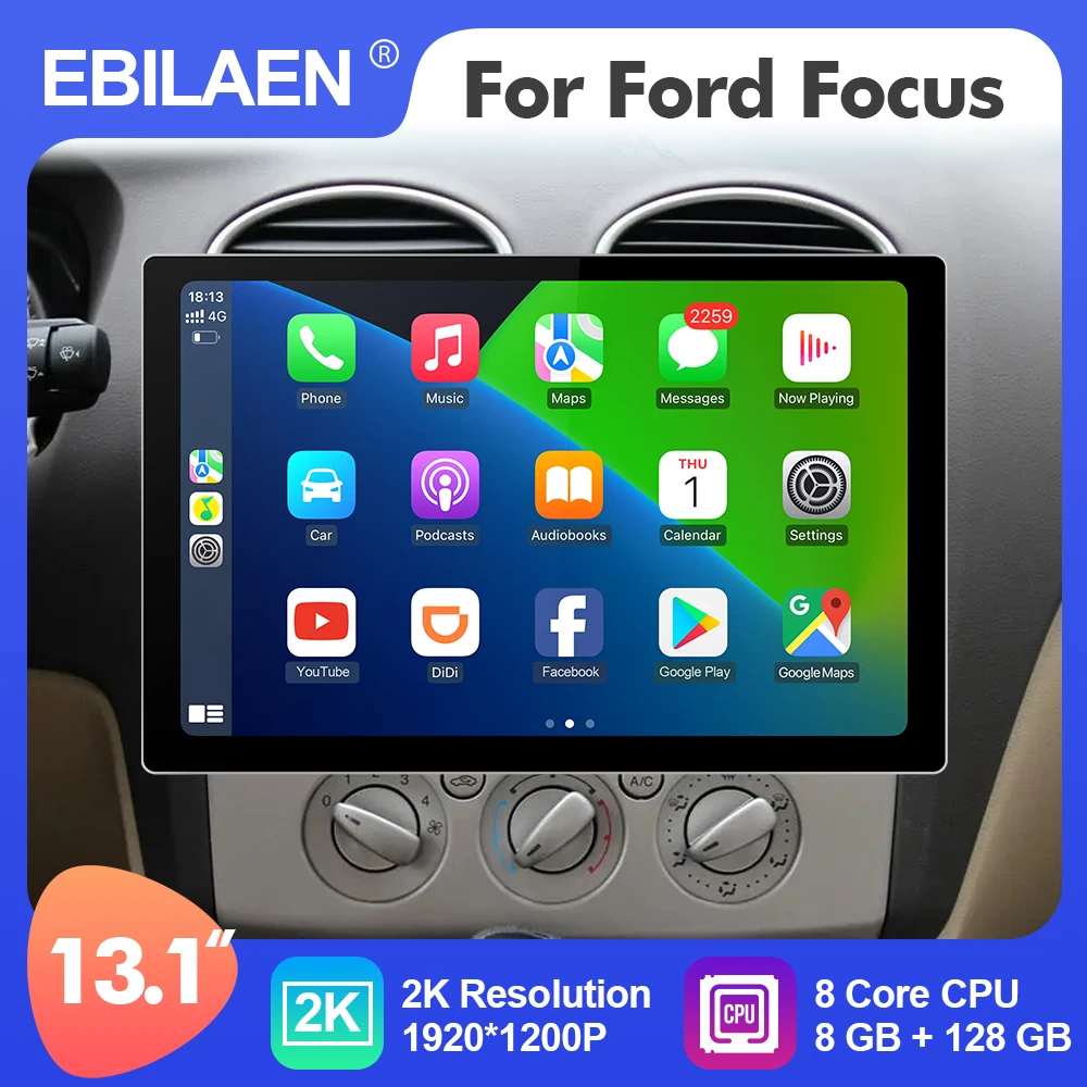 EBILAEN Android 12 13.1 Inch Car Multimedia Radio Player For Ford Focus 2 Mk 2 2004-2011 GPS Stereo 8 Core Carplay 4G WIFI