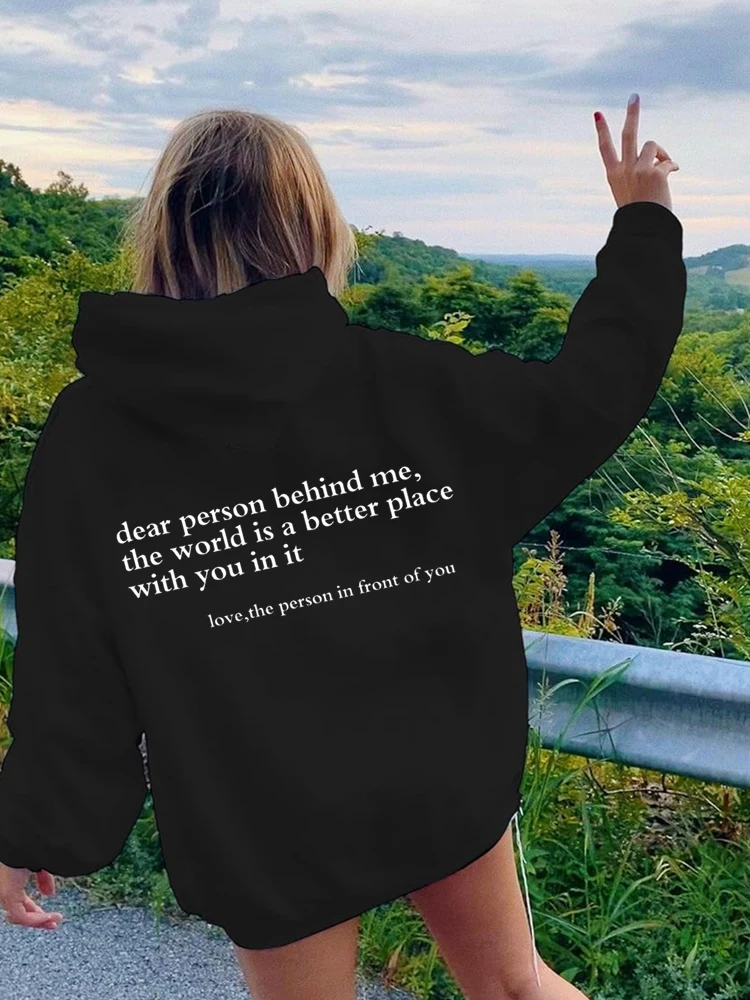 Dear Person Behind Me The World Is A Better Place with You In It Love Long Sleeve Hoodie Casual Women's Autumn/winter Hoodie