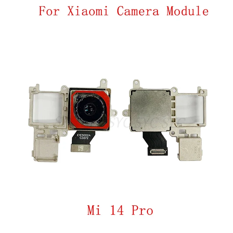 

Rear Back Front Camera Flex Cable For Xiaomi Mi 14 Pro Main Big Small Camera Module Repair Parts