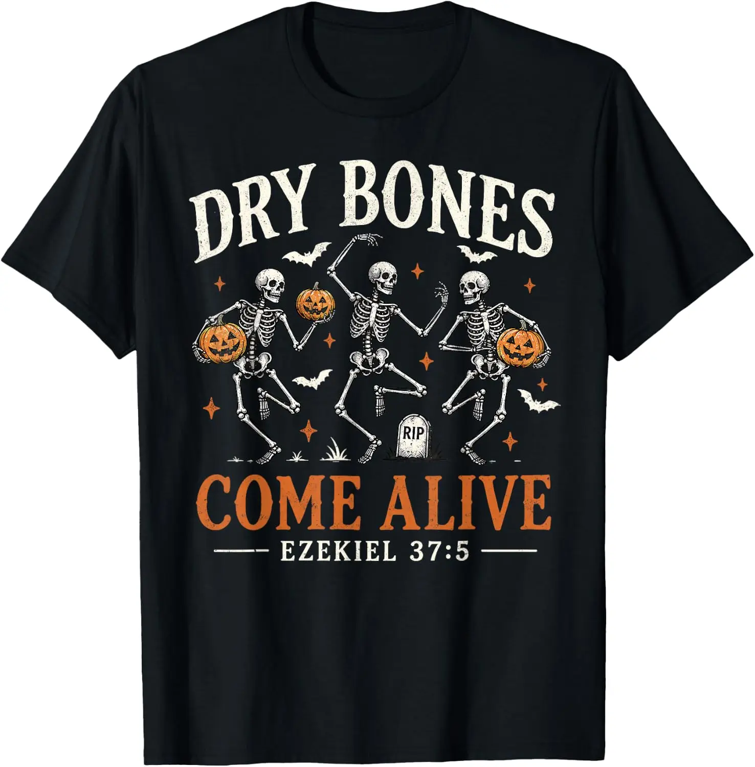 Dry Bones Come Alive Ezekiel 37 Christian Skeleton Humor T-Shirt Vintage Style Graphic T‑Shirt, Retro Tee, 100% Cotton Soft Lightweight Crew Neck Unisex Casual Short Sleeve Tops For Men Women Daily Wear