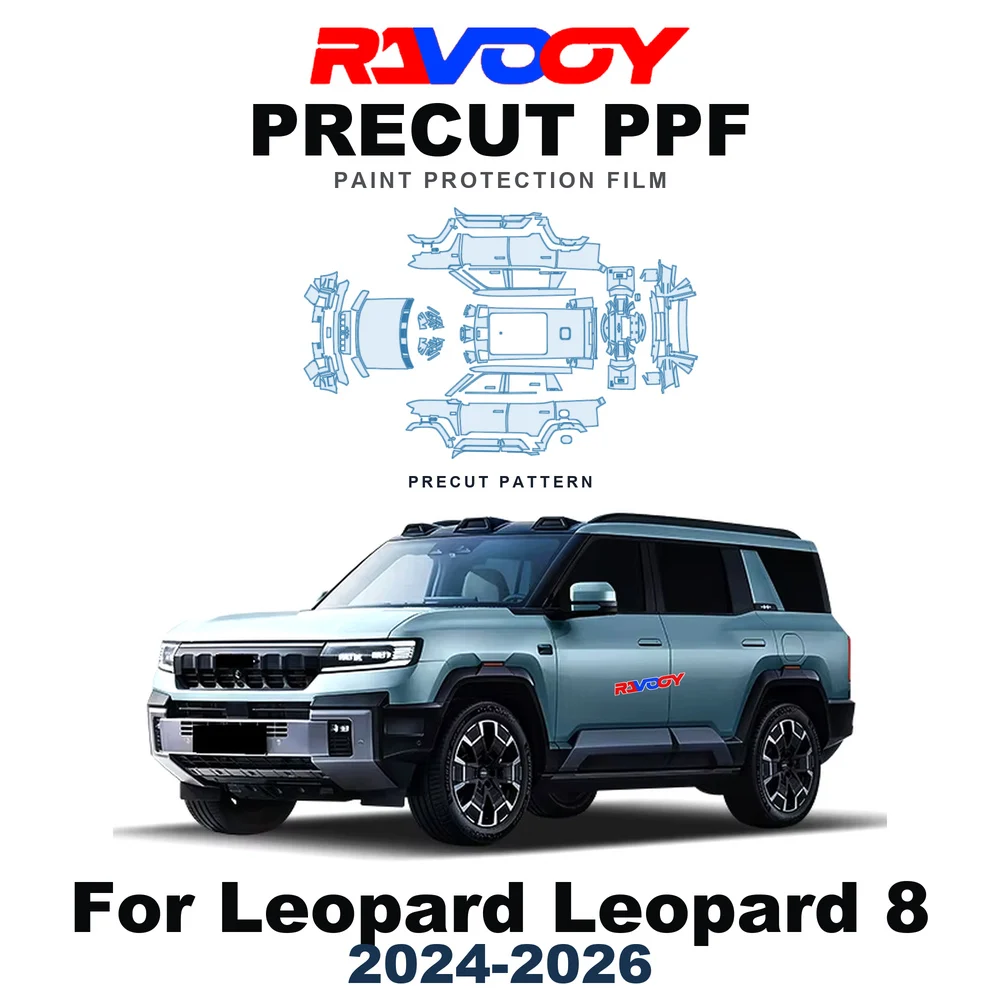 Precut PPF For Leopard Leopard 8 Base 2024-2026 8.5mil TPU Paint Protection Film Hood Bonnet Bumper Headlight Self-Healing Roof