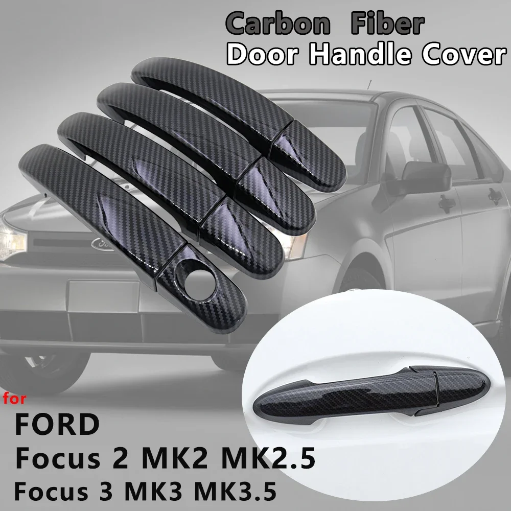 Gloss Black Carbon Fiber Door Handle Cover Catch Cap Trim Car Accessories for Ford Focus 2 MK2 MK2.5 Focus 3 MK3 MK3.5 2004~2019