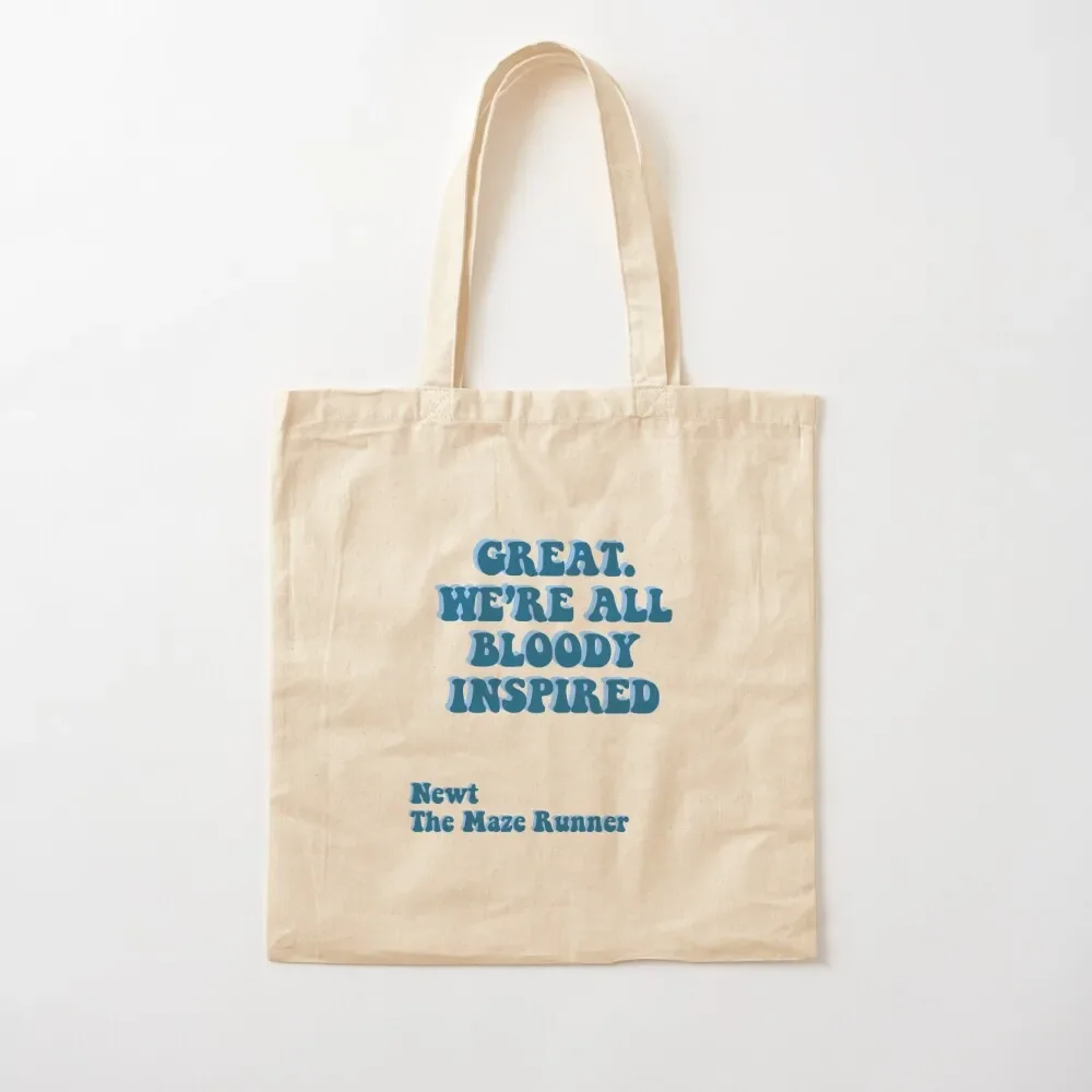 

GREAT WE’RE ALL BLOODY INSPIRED - Newt The Maze Runner Tote Bag tote bags aesthetic Custom bag Shopper handbag Tote Bag