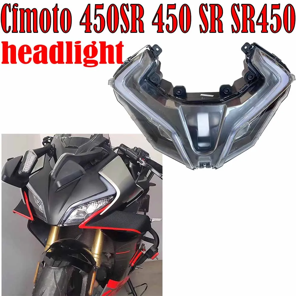 Fit Cfmoto 450SR 450 SR SR450  Motorcycle Accessories Headlamp Assembly Headlamp Lighting Original accessory headlight assembly