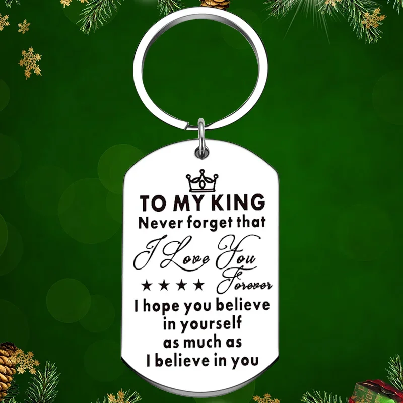 To My King Keychain Pendant Husband Wife Anniversary Valentine's Day Gifts Key Chains Never Forget That I Love You