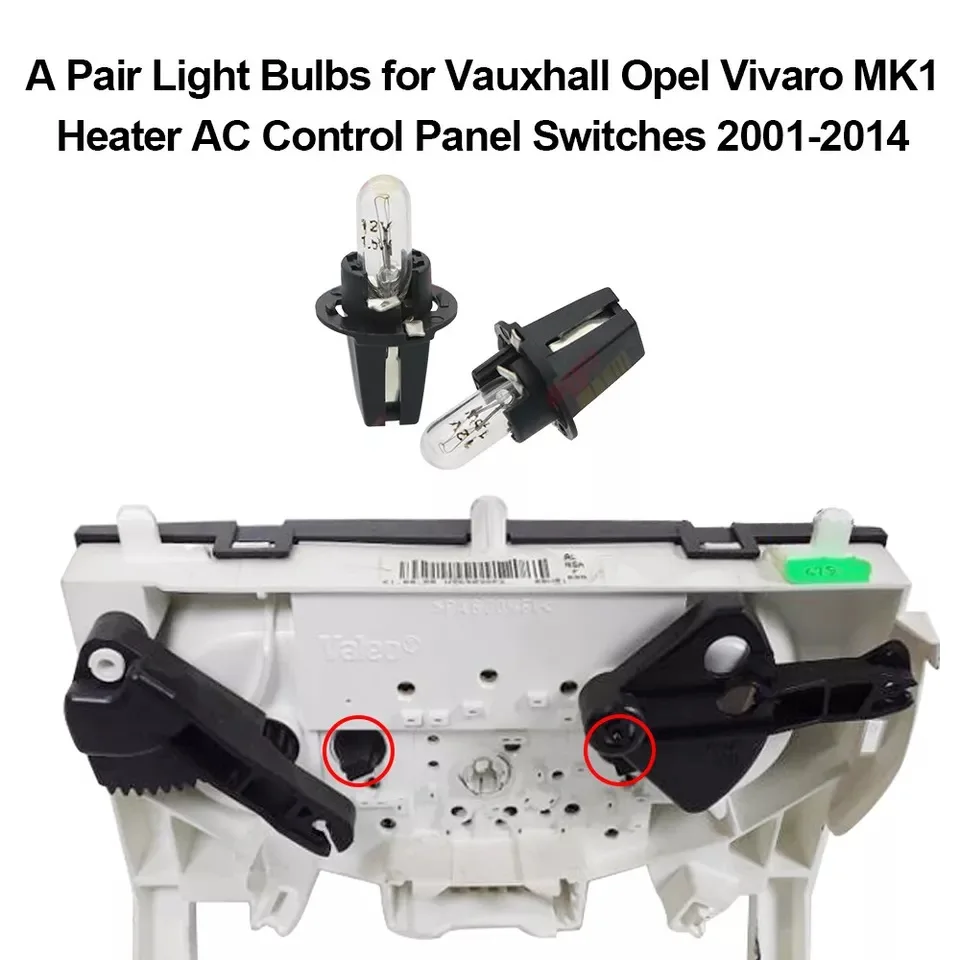 Ein Paar Glühbirnen für Vauxhall Opel Vivaro MK1 Heizungs- und Klimaanlagen-Bedienfeldschalter – Detail 5