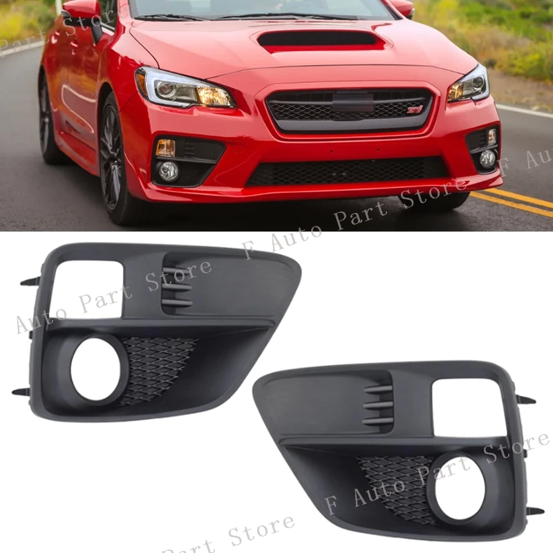 

For Subaru WRX STi 2015 2016 2017 Front Bumper Fog Lamp Foglight Cover Frame Cap Hood Lid Bezel 57731-VA000 57731-VA010