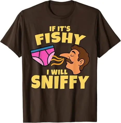 Wenn es von Fisch gerucht hat, werde ich schnüffeln – Lustiges, peinliches T-Shirt, Y2K, schmutziger Witz, Gag-Geschenk, Unhinged-Shirt, Humor, Junggesellinnenabschied, Party-T-Shirt, Oberteile – Detail 7