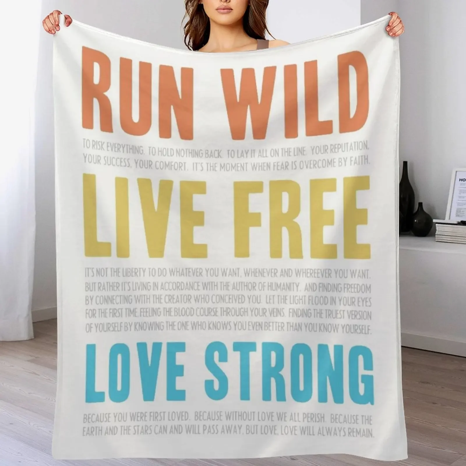 

Run Wild. Live Free. Love Strong. (Reprise) Throw Blanket Hair warm winter wednesday Blankets