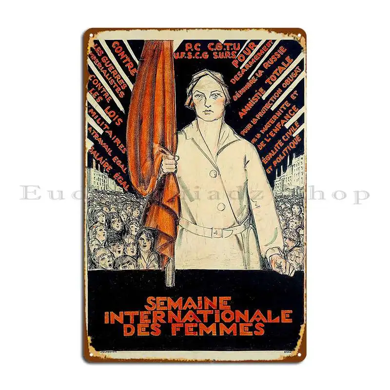 French Feminist Poster Metal Plaque Wall Mural Designing Rusty Classic Wall Plaque Tin Sign Poster