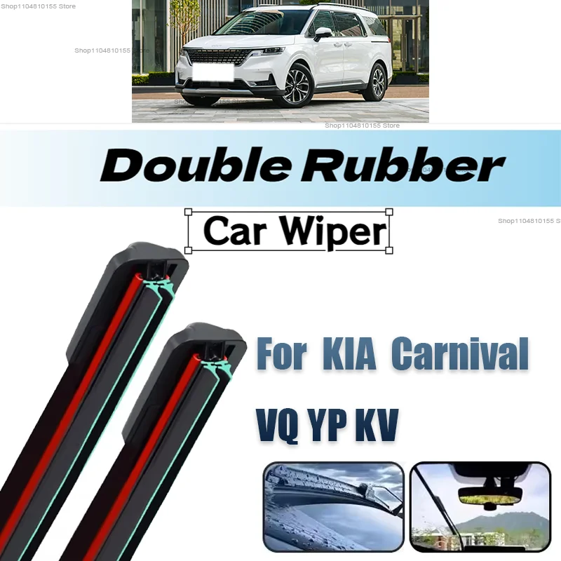

Double Rubber Car Wipers for KIA Carnival KV-II VQ YP Front Blade Brushes Cutter Automobiles Accessorie Wiper Windscreen Wiper