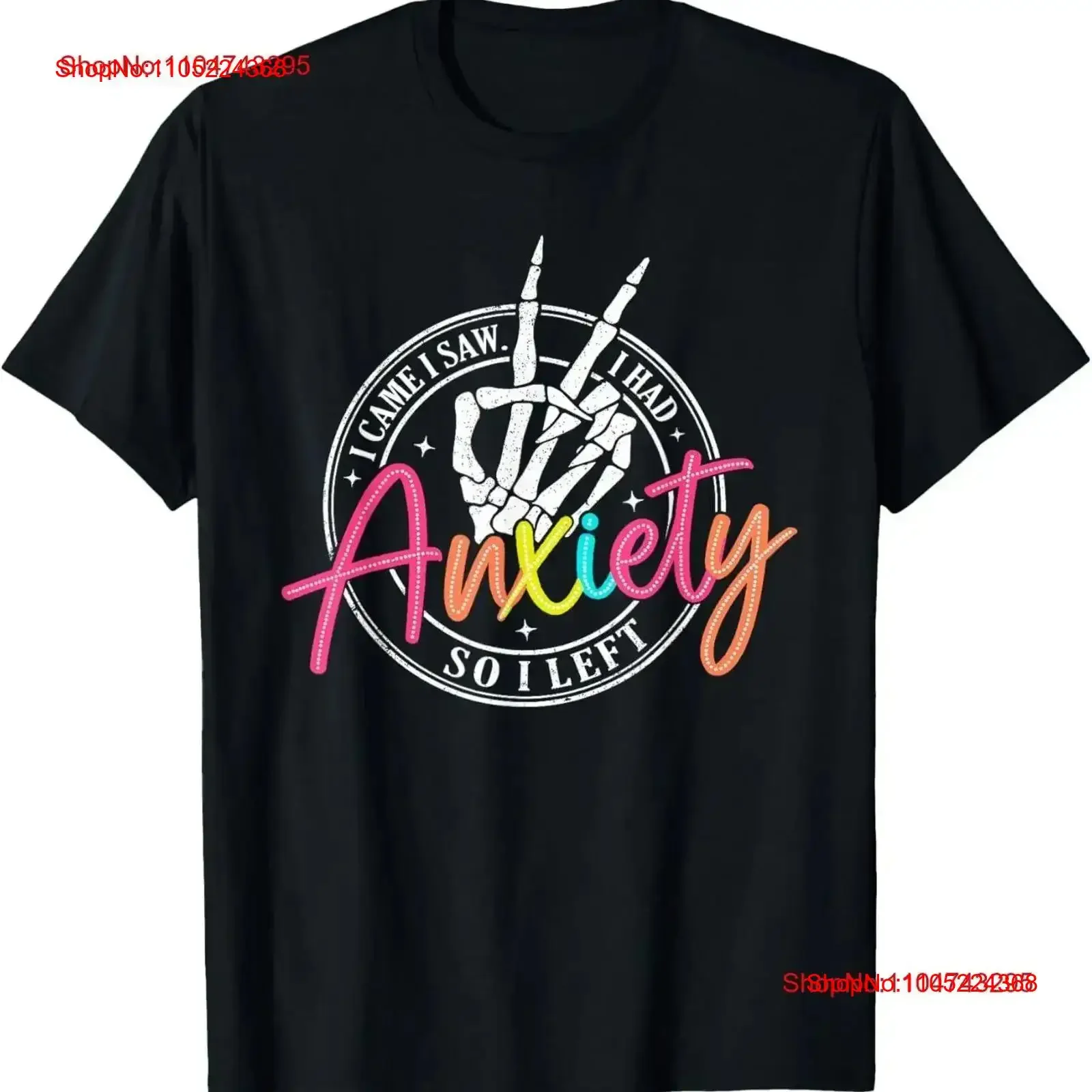 I Came Saw Had Anxiety So Left Depression Skeleton T Shirt vintage Washed Top For Everyday Wear Soft Comfortable  vintage