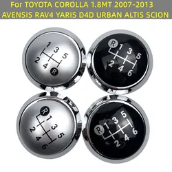 5/6 Speed Gear Shift Knob Stick Cap Cover Emblem For TOYOTA COROLLA 1.8MT 2007-2013 AVENSIS RAV4 YARIS D4D URBAN ALTIS SCION TC