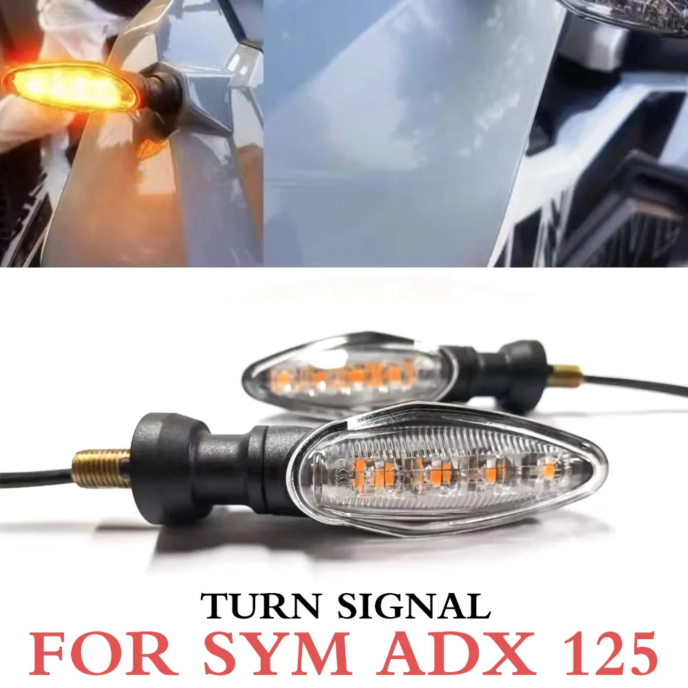 

New For SYM ADX 125 ADX125 Motorcycle Modification Turn Signal Modification Front and Rear Turn Signal