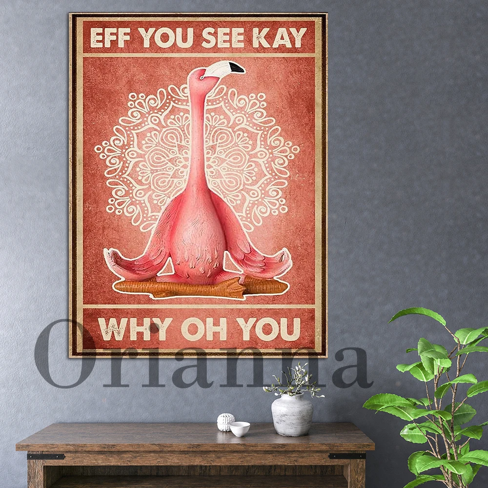 

Eff You See Kay Why Oh You Flamingo Funny Yoga Vintage Prints Posters Nordic Modern Home Living Room Bedroom Decor Painting Gift