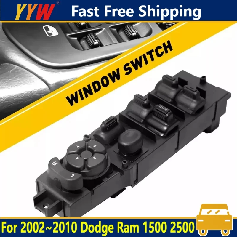

Master Power Window 4 Door Switch For Dodge Ram 1500 2500 2002~2010 Car Window Control Panel Lifter Window Switch 56049805AB