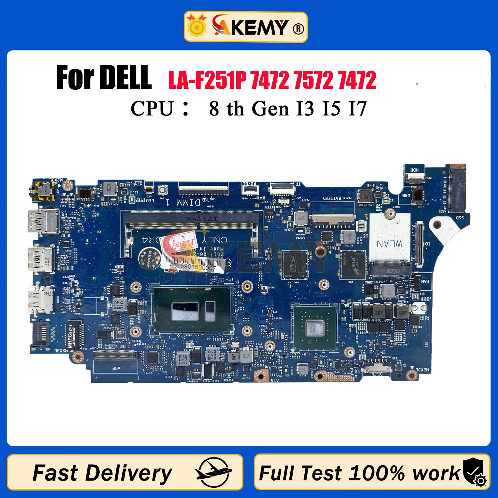 

LA-F251P For DELL Inspiron 7472 7572 Laptop Motherboard With i5-8250U i7-8550U CPU MX150 0DVY4W DDR4 Mainboard 100% Tested OK