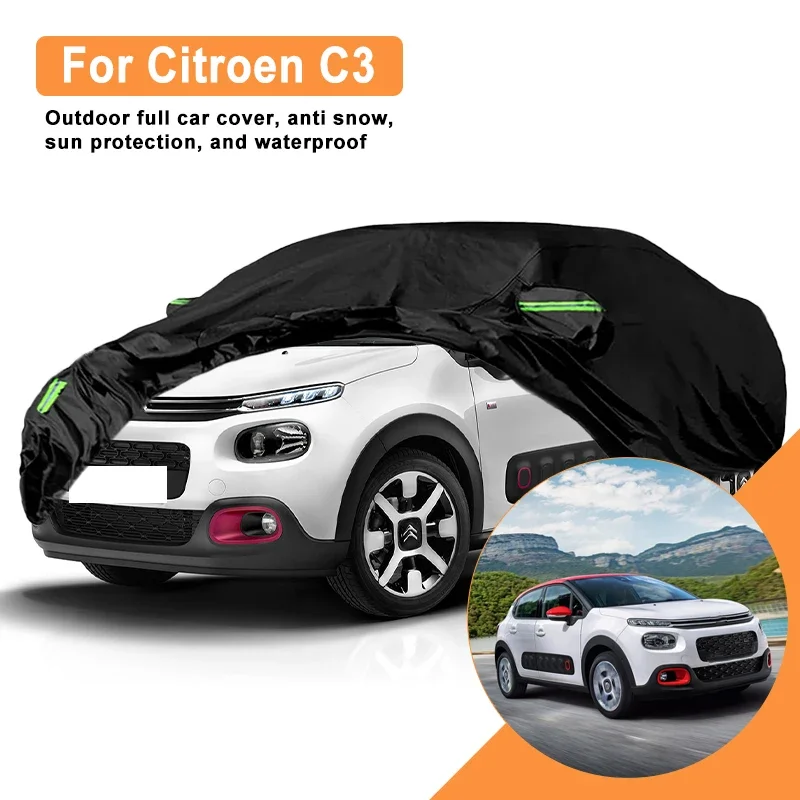 

Полное покрытие для автомобиля Citroen C3 — уличный водонепроницаемый снегозащитный солнцезащитный козырек, зимние и летние всепогодные аксессуары для автозащиты