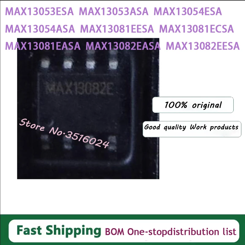 10PCS MAX13053ESA MAX13053ASA MAX13054ESA MAX13054ASA MAX13081EESA MAX13081ECSA MAX13081EASA MAX13082EASA MAX13082EESA SOP-8