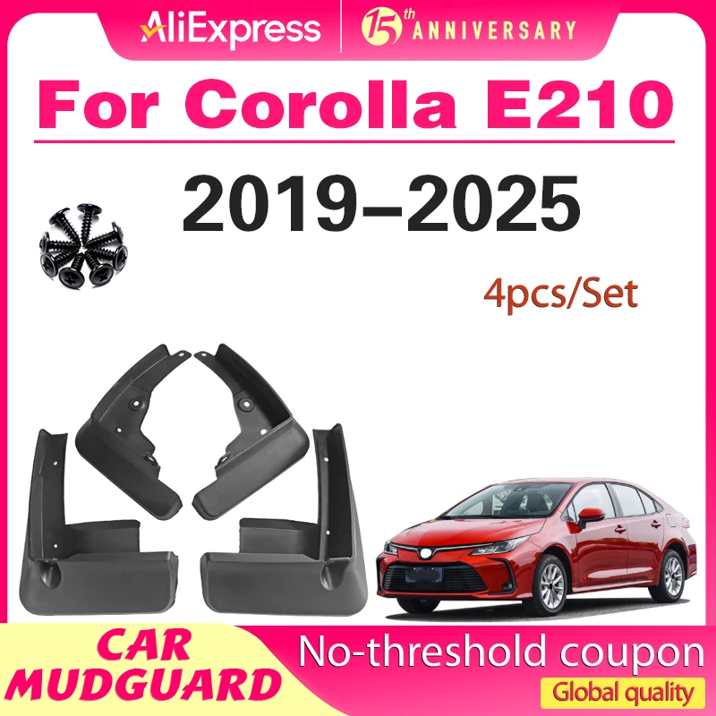 

4Pcs/Set Car Mud Flaps Front Rear Mudguards For Toyota Corolla E210 4dr Saloon Sedan 2019 2025 Splash Guards Fender Mudflaps