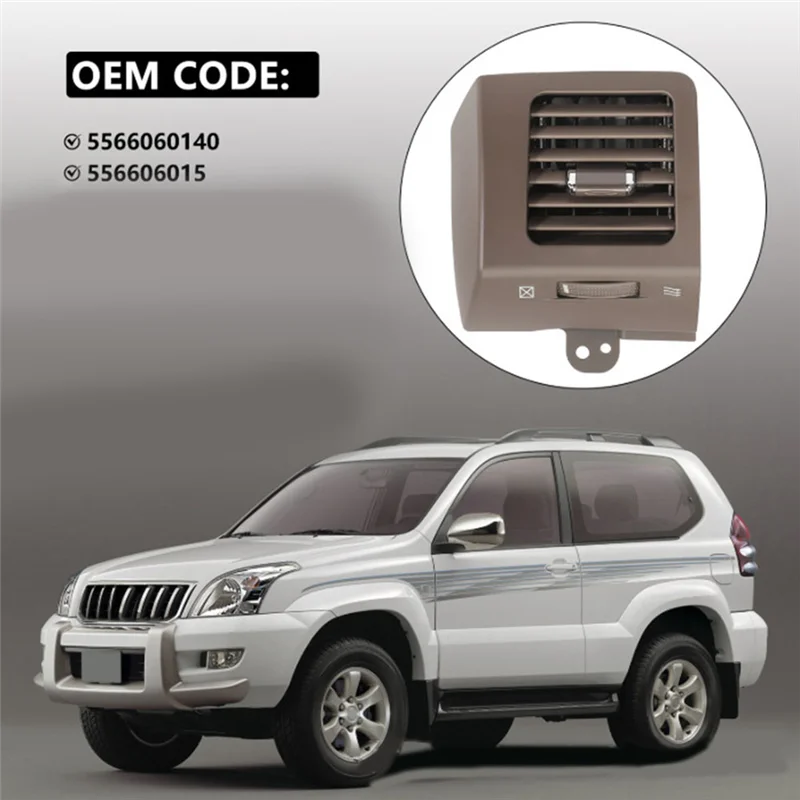 

Ac29-Lexus GX470 For Toyota Land Cruiser Prado LC120 2003-2009 Air Conditioning Outlet Grille 5566060140 556606015