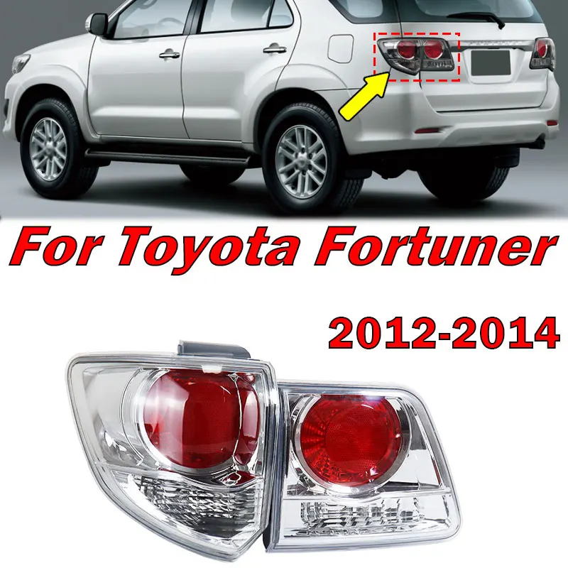 

Car Accessories For Toyota Fortuner 2012 2013 2014 Rear Tail Light Signal Lamp Warning Brake Light Taillamp Housing Without Bulb