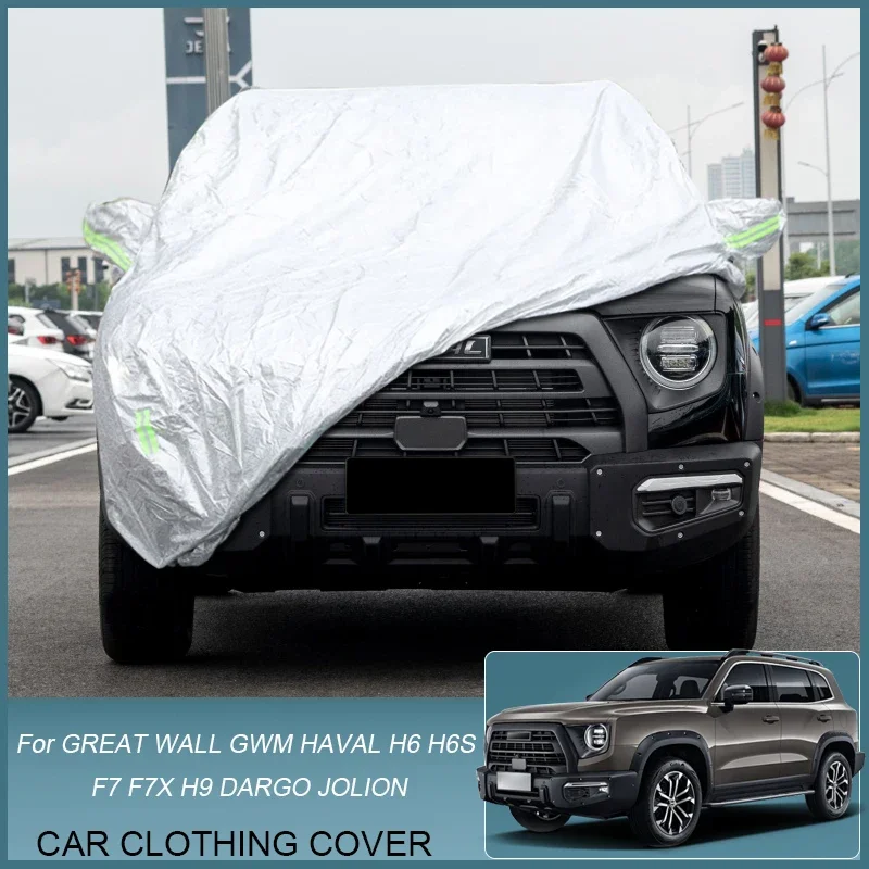 

Full Car Cover Rain Frost Snow Dust Waterproof Protect For Great Wall GWM HAVAL Dargo X F7 F7X H6 H6S H9 JOLION Auto Accessories