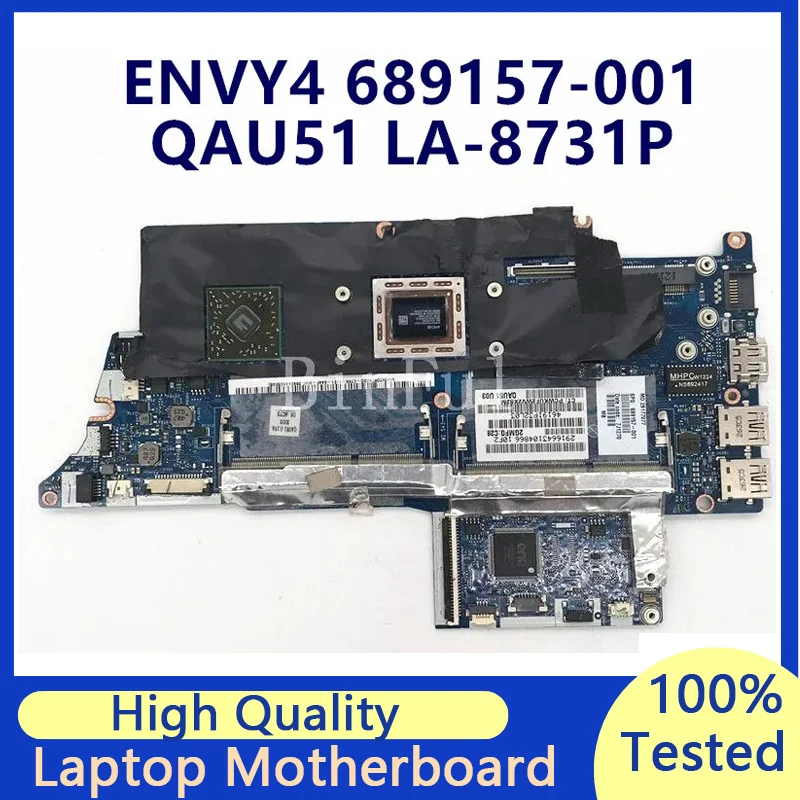 

689157-001 689157-501 689157-601 Mainboard For HP ENVY4 ENVY6 Laptop Motherboard With A6-4455M CPU LA-8731P 100% Working Well