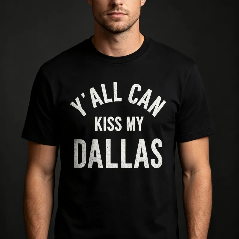 Erling Haaland Y’all Can Kiss My Dallas Merch 2026 Tshirt Men's Women's Popular Oversized Fashion Tee Streetwear