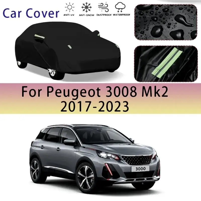 For Peugeot 3008 Mk2 2017 2023 Outdoor Car Protection Cover Snow Sunshade Waterproof Dustproof Car Covers